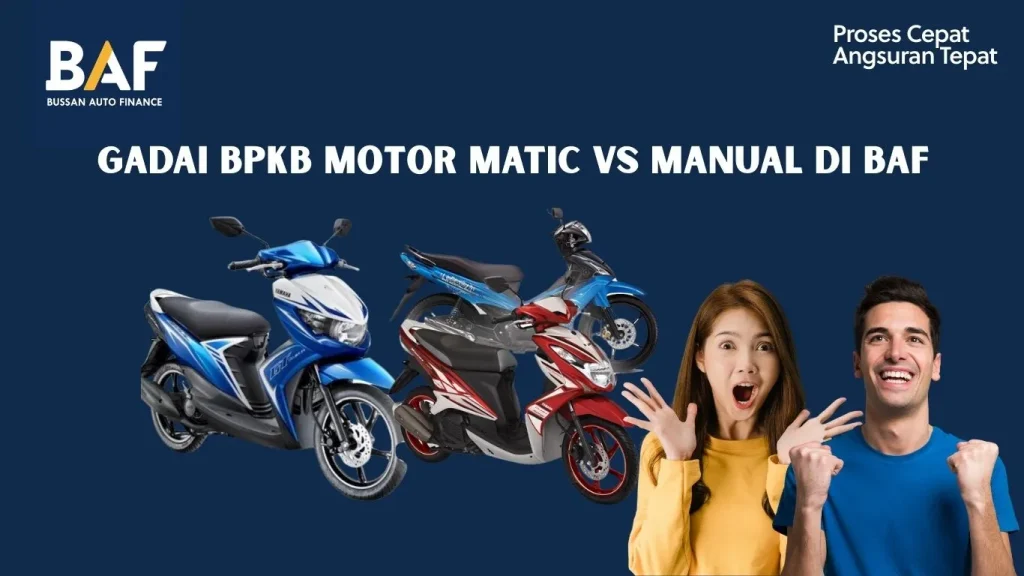Gadai BPKB Motor Matic vs Manual