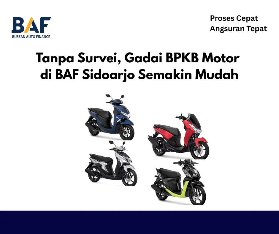gadai bpkb motor tanpa survei baf sidoarjo